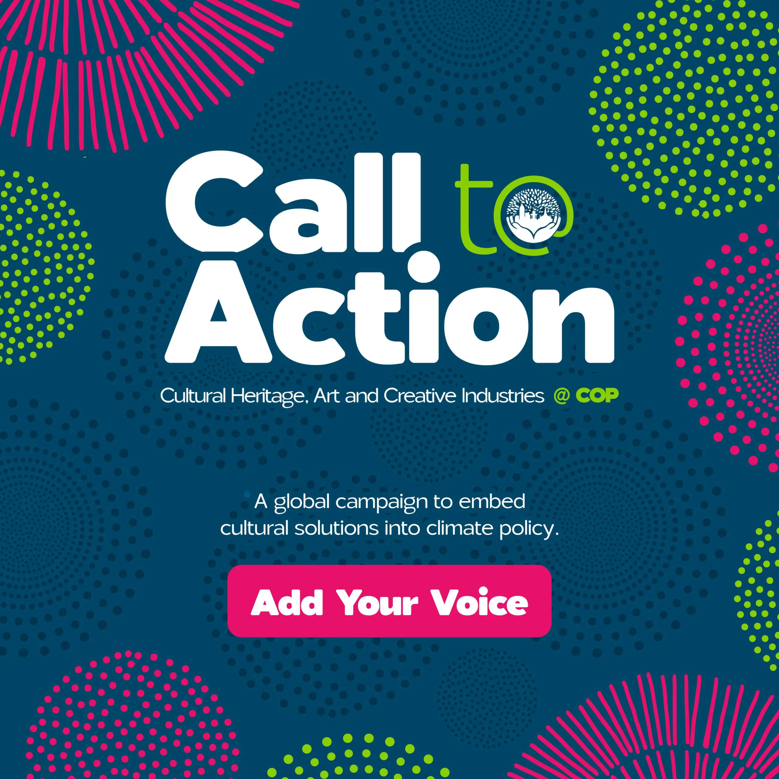 COP29 call to action badge with the words 'call to action' in bold and 'add your voice' with a spotty colourful background